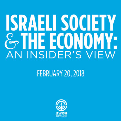 Israeli Society and the Economy: An Insider’s View