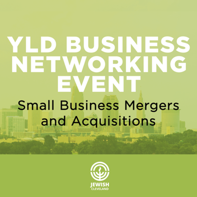 YLD Business Networking: Small Business Mergers and Acquisitions