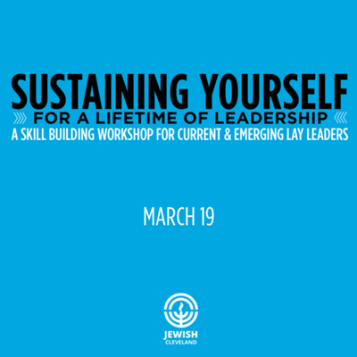 Sustaining Yourself for a Lifetime of Leadership