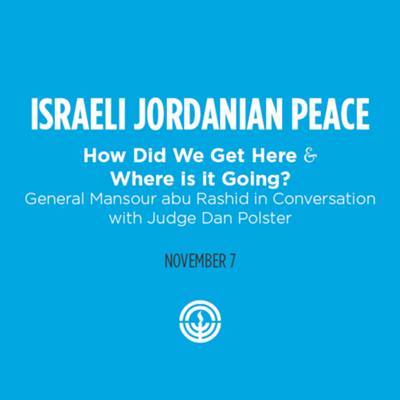 Israeli Jordanian Peace: How Did We Get Here and Where is it Going?