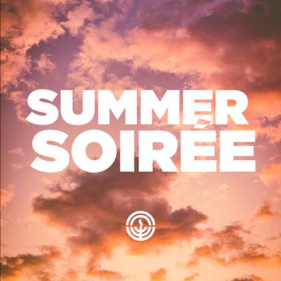 Summer Soirée