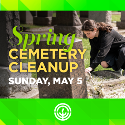 Spring Cemetery Cleanup 2024