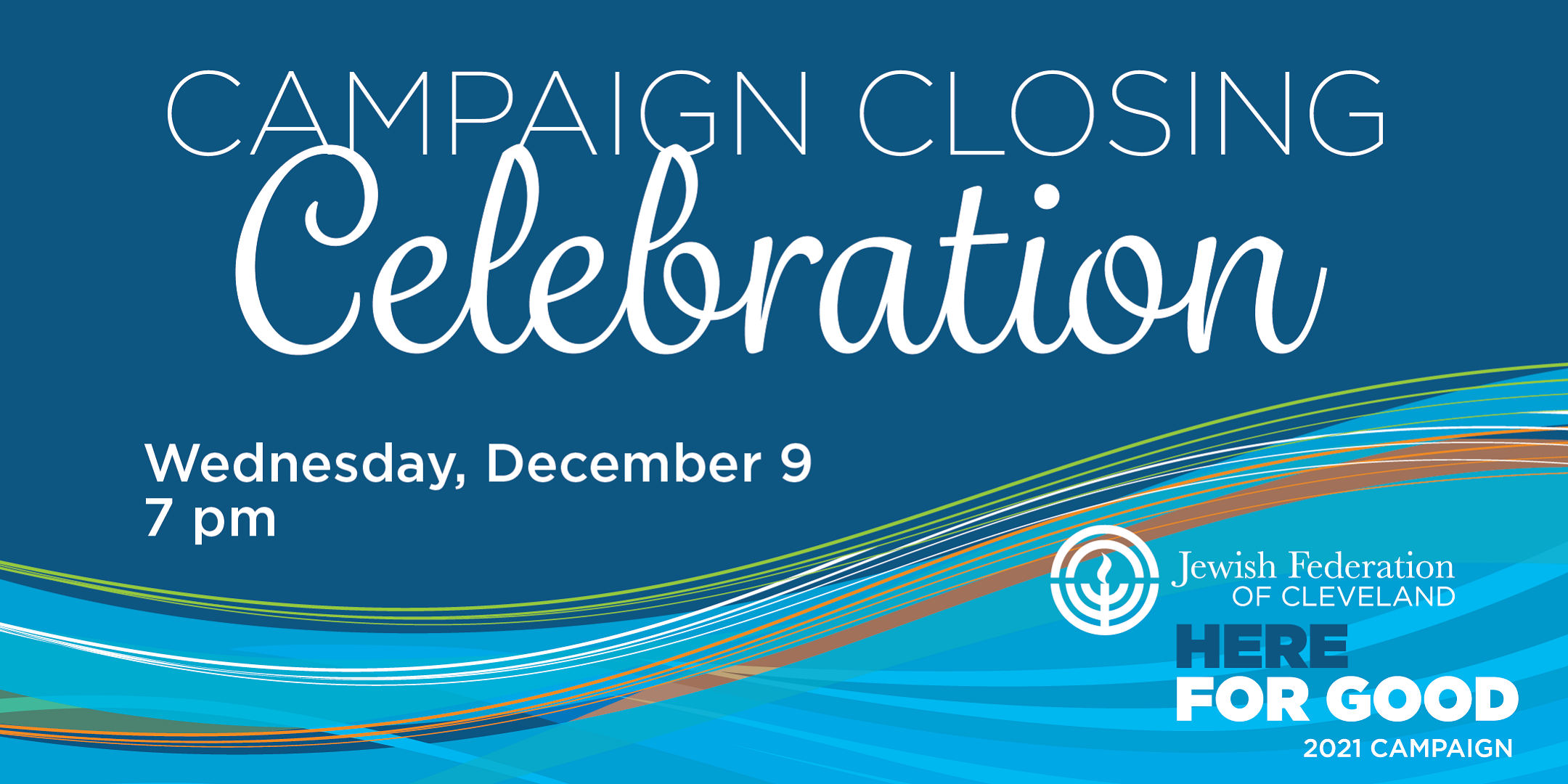 Jewish Federation To Celebrate 2021 Campaign for Jewish Needs at Special Virtual Campaign Closing Event