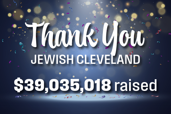 Jewish Clevelanders Raise a Record $39,035,018 in Annual Campaign