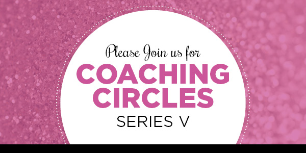 Apply for Coaching Circles: Series V