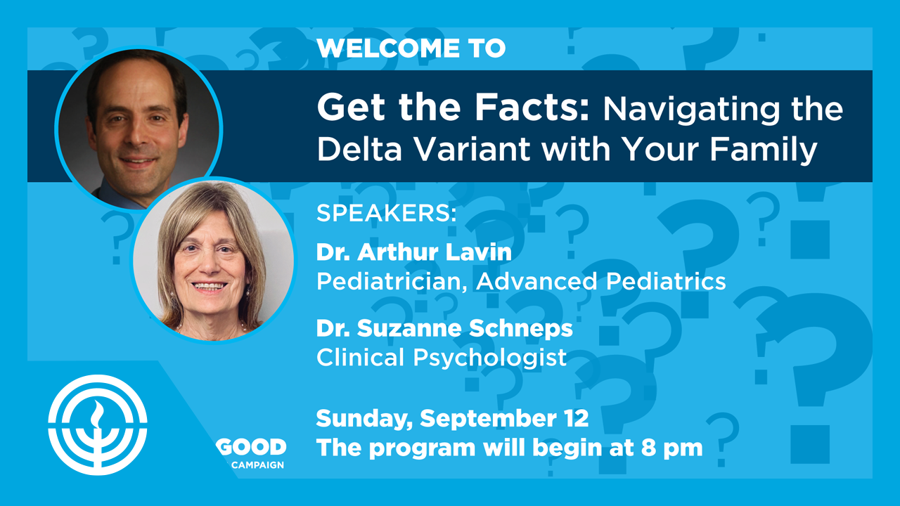 WATCH: Get the Facts: Navigating the Delta Variant With Your Family