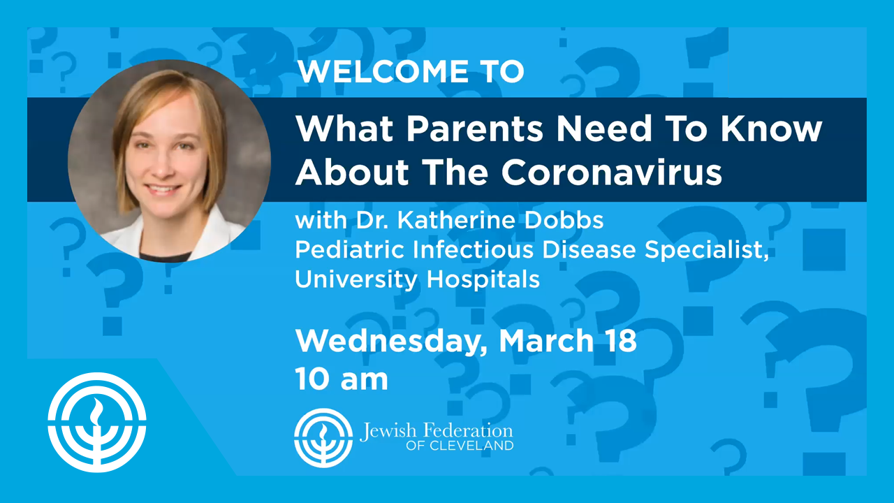 WATCH: Dr. Katherine Dobbs Speaks about Coronavirus to Jewish Cleveland