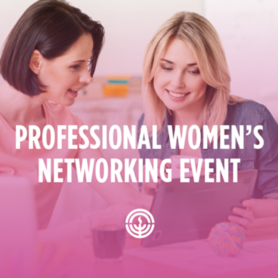 Professional Women's Networking Drop-In Event