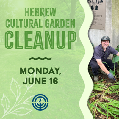 Hebrew Cultural Garden Cleanup
