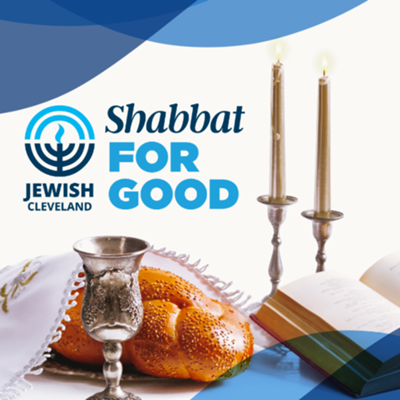 Shabbat for Good
