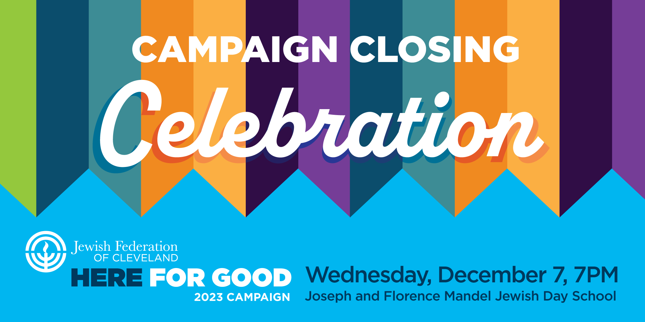 Federation to Hold 2023 Campaign for Jewish Needs Campaign Closing Celebration Event on December 7