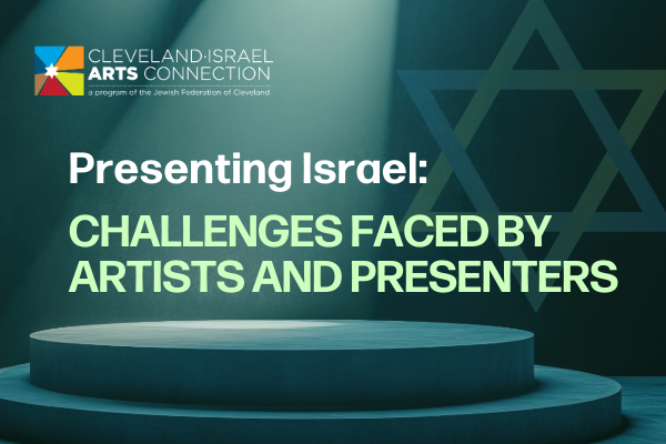 Federation Panel to Discuss Challenges for Jewish, Israeli Artists