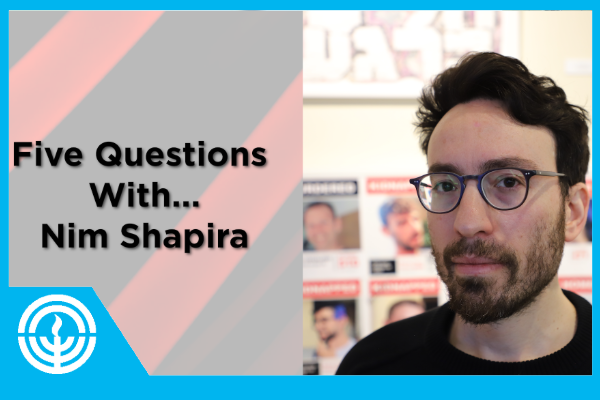WATCH: Five Questions With... Nim Shapira